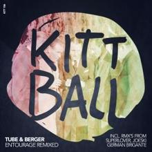 Tube & Berger: Entourage Remixed