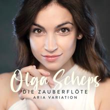 Olga Scheps: Die Zauberflöte: Aria Variation (Arr. for Piano from K. 620 by Vivan und Ketan Bhatti)
