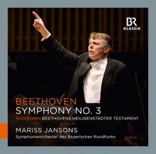 Symphonieorchester des Bayerischen Rundfunks: Beethoven: Symphony No. 3 "Eroica" - Shchedrin: Beethovens Heiligenstädter Testament