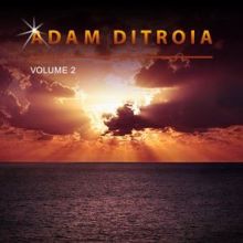 Adam DiTroia: Adam Ditroia, Vol. 2