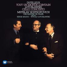 Mstislav Rostropovich: Dutilleux: Tout un monde lointain - Lutoslawski: Cello Concerto - Jolivet: Cello Concerto No. 2