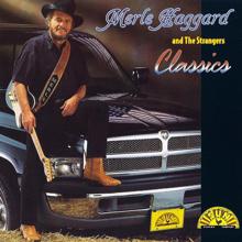 Merle Haggard: Classics