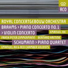 Royal Concertgebouw Orchestra: Brahms: Violin Concerto & Piano Concerto No. 1 - Schumann: Piano Quartet (Live)