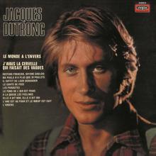 Jacques Dutronc: L'âne est au four, le boeuf est cuit (Remastered 2004)