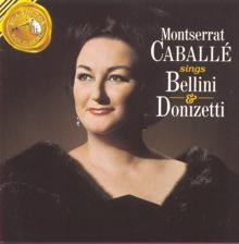Montserrat Caballe: Caballé Sings Bellini & Donizetti
