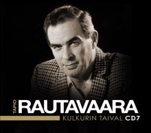 Tapio Rautavaara: Muistatko