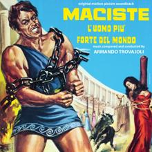 Armando Trovajoli: Maciste l'uomo più forte del mondo (Original Motion Picture Soundtrack)