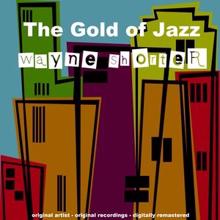 Wayne Shorter: The Gold of Jazz