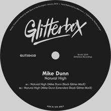 Mike Dunn: Natural High