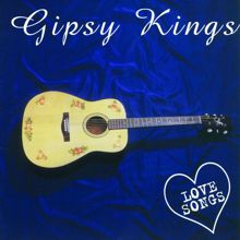 GIPSY KINGS: Love Songs