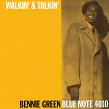 Bennie Green: Walkin' & Talkin'