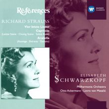 Elisabeth Schwarzkopf/Philharmonia Orchestra/Otto Ackermann: R.Strauss: Vier letzte Lieder - Capriccio - Arabella