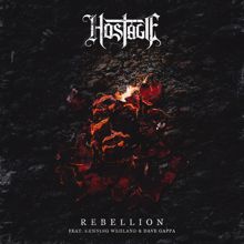 HOSTAGE, Dave Gappa, Henning Wehland: Rebellion (feat. Henning Wehland & Dave Gappa)