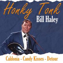 Bill Haley: Honky Tonk