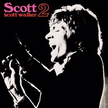 Scott Walker: Scott 2