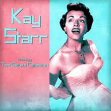 Kay Starr: So Tired (Remastered)