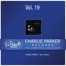 Charlie Parker: Charlie Parker Records: Volume 19