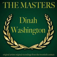 Dinah Washington: The Masters