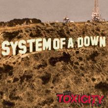 System Of A Down: Jet Pilot
