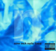 Nine Inch Nails: Fixed