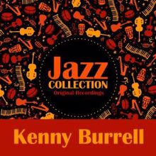 Kenny Burrell: Jazz Collection