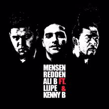 Ali B: Mensen Redden (feat. Lijpe & Kenny B)