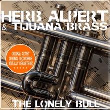 Herb Alpert & Tijuana Brass: The Lonely Bull