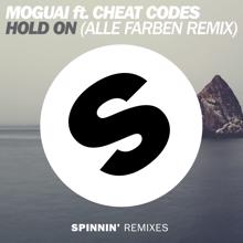 MOGUAI: Hold On (feat. Cheat Codes) (Alle Farben Remix)