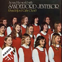 Sandefjord Jentekor: Eg rodde meg ut på seiegrunnen (Medley) (2011 Remastered Version)
