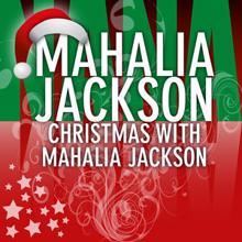 Mahalia Jackson: Christmas with Mahalia Jackson