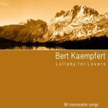 Bert Kaempfert: Lullaby for Lovers