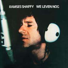 Ramses Shaffy: We Leven Nog