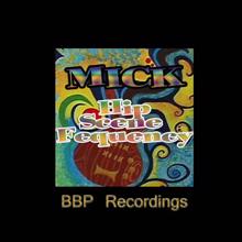 Mick: Hip Scene Fequency EP