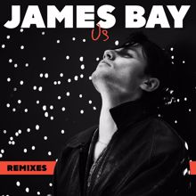 James Bay: Us (Jonas Rathsman Remix)
