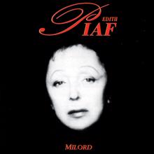 Edith Piaf: Non la vie n'est pas triste
