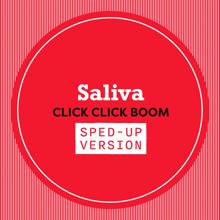 Saliva: Click Click Boom