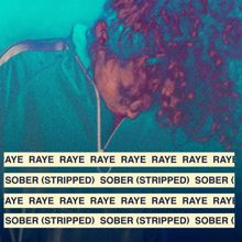 RAYE: Sober (Stripped)