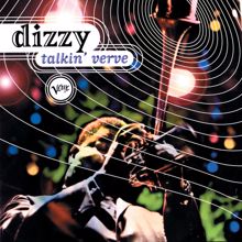 Dizzy Gillespie: Talkin' Verve