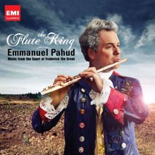 Emmanuel Pahud, Jonathan Manson, Trevor Pinnock: Frederick the Great: Flute Sonata in B Minor: II. Allegretto