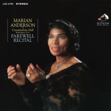 Marian Anderson: Marian Anderson at Constitution Hall: Farewell Recital (Live and Unedited) (2021 Remastered Version)