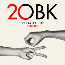 OBK: Oculta realidad (Dani Moreno & José Amor Remix)