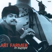 Art Farmer: In Europe