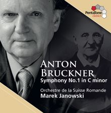 Marek Janowski: Bruckner: Symphony No. 1 in C minor