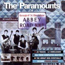 The Paramounts: The Paramounts At Abbey Road 1963-1970