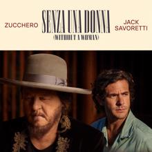 Zucchero: Senza Una Donna (Without A Woman)