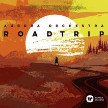 Aurora Orchestra: Road Trip