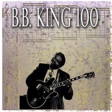 B.B. King: B.B. King 100
