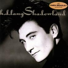k.d. lang: I Wish I Didn't Love You So