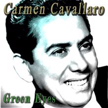 Carmen Cavallaro: You Belong to My Heart