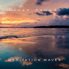 Ocean Sounds: Meditation Waves